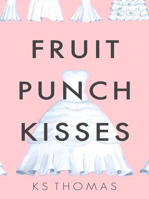 cover image of Fruit Punch Kisses